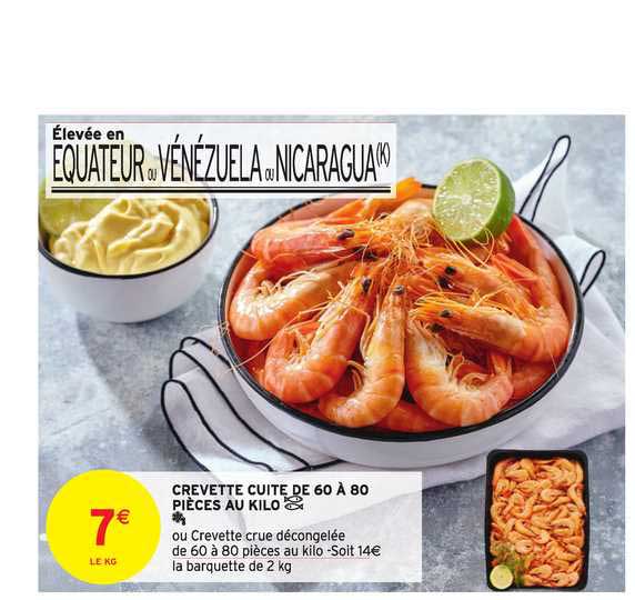 crevette cuite de 60 à 80 pièces au kilo
