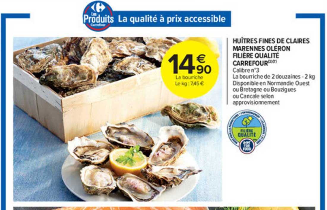Huîtres Fines De Claires Marennes Oléron Filière Qualité Carrefour