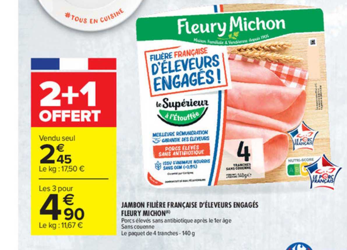 jambon filière française d'éleveurs engagés fleury michon