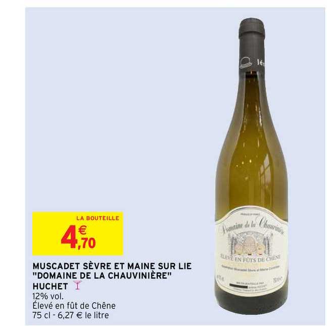 muscadet sèvre et maine sur lie "domaine de la chauvinière" huchet