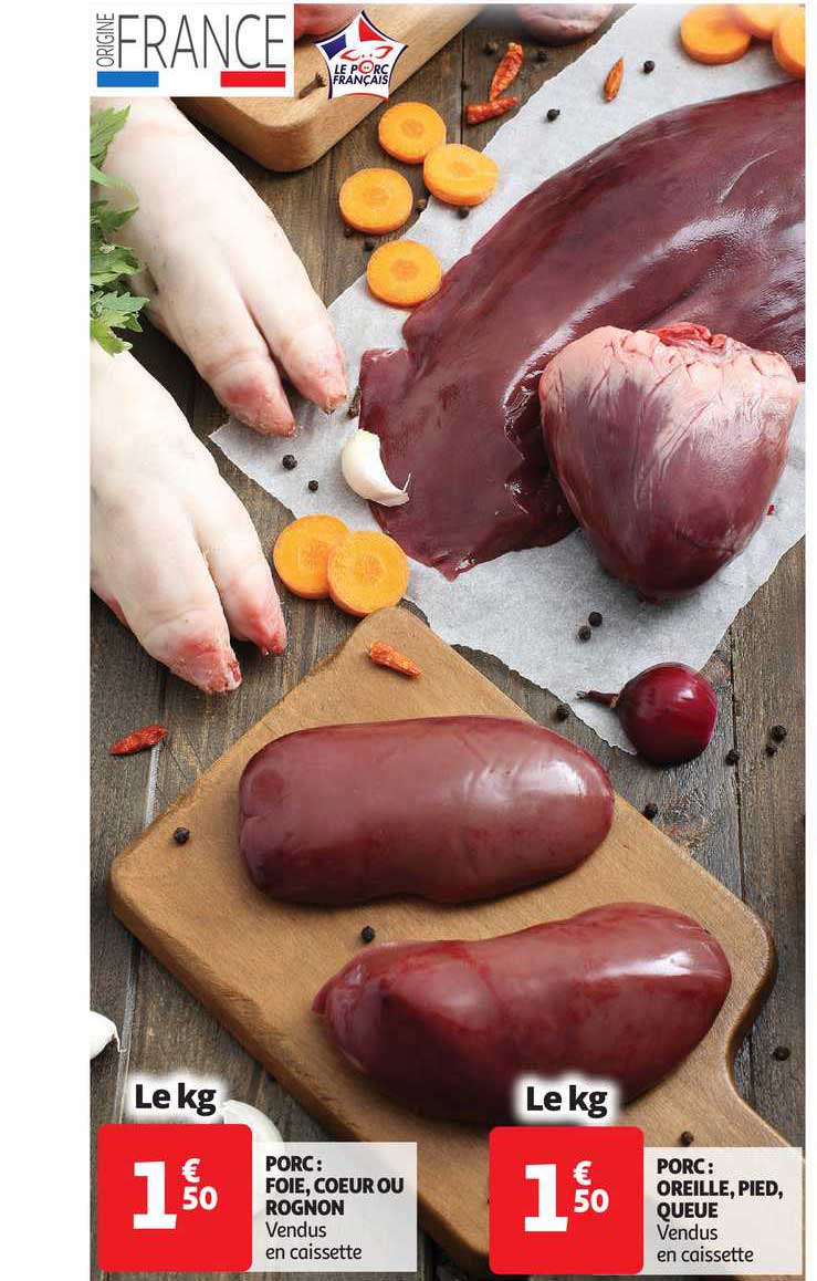 Porc : Foie, Cœur Ou Rognon, Oreille, Pied, Queue