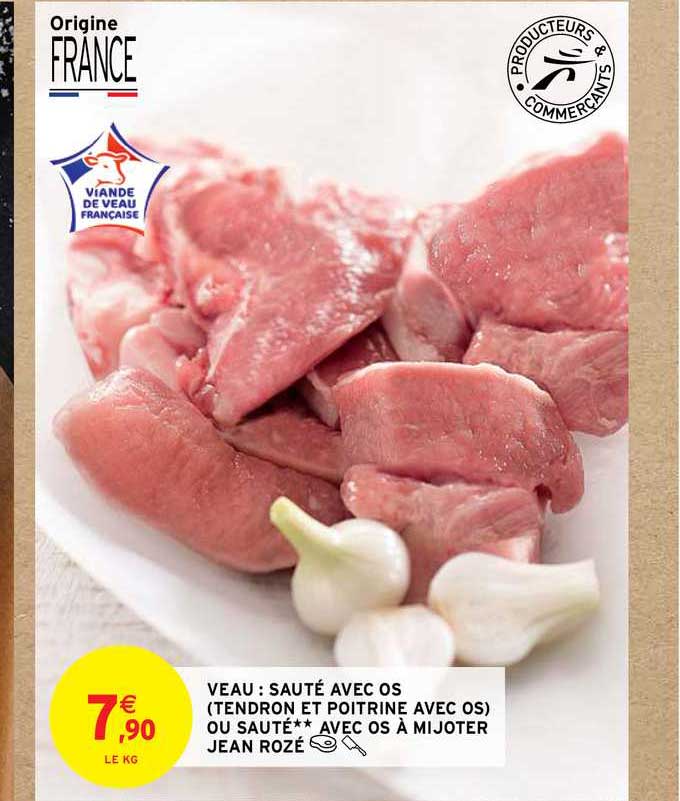 veau : sauté avec os (tendron et poitrine avec os) ou sauté avec os à mijoter jean rozé