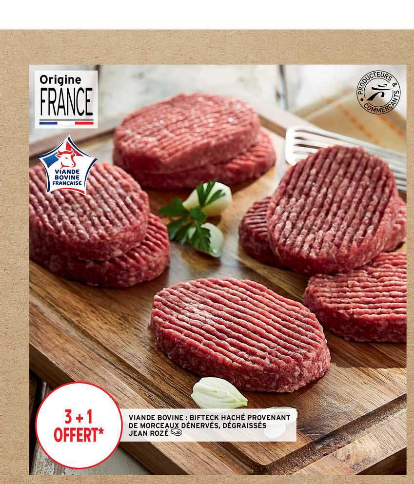 viande bovine: bifteck, haché provenant de morceaux dénervés, dégraissés jean rozé