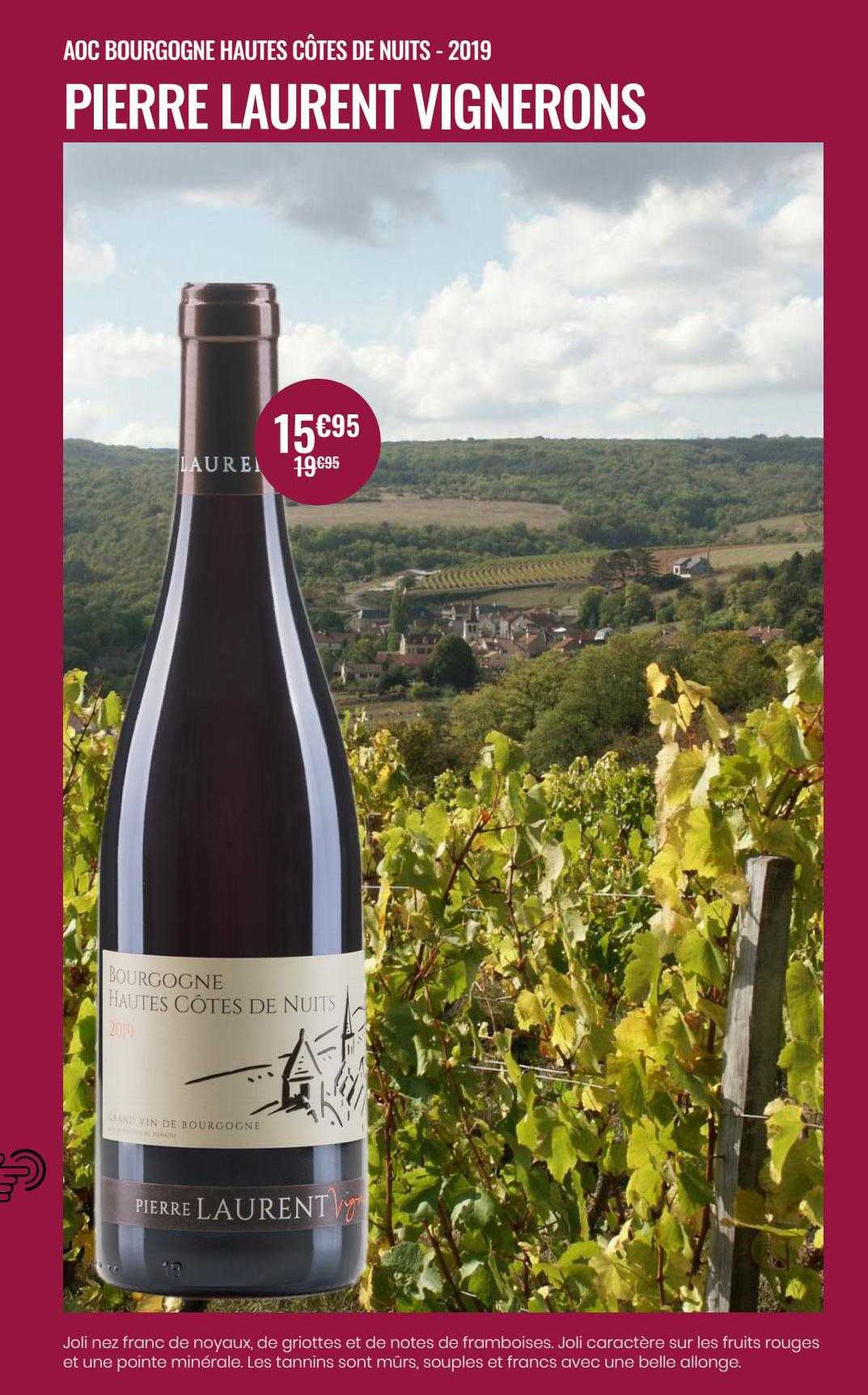 aoc bourgogne hautes côtes de nuits - 2019 pierre laurent vignerons