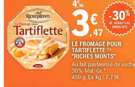 Le Fromage Pour Tartiflette "richesMonts"