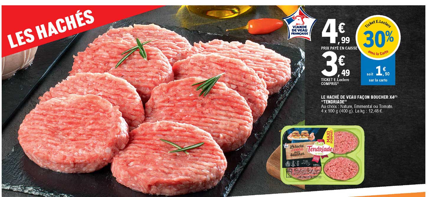 le haché de veau façon boucher x4 "tendriade"