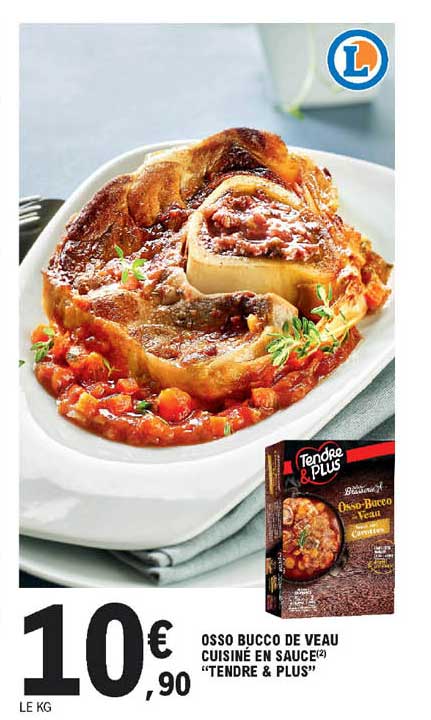 osso bucco de veau cuisiné en sauce "tendre & plus"