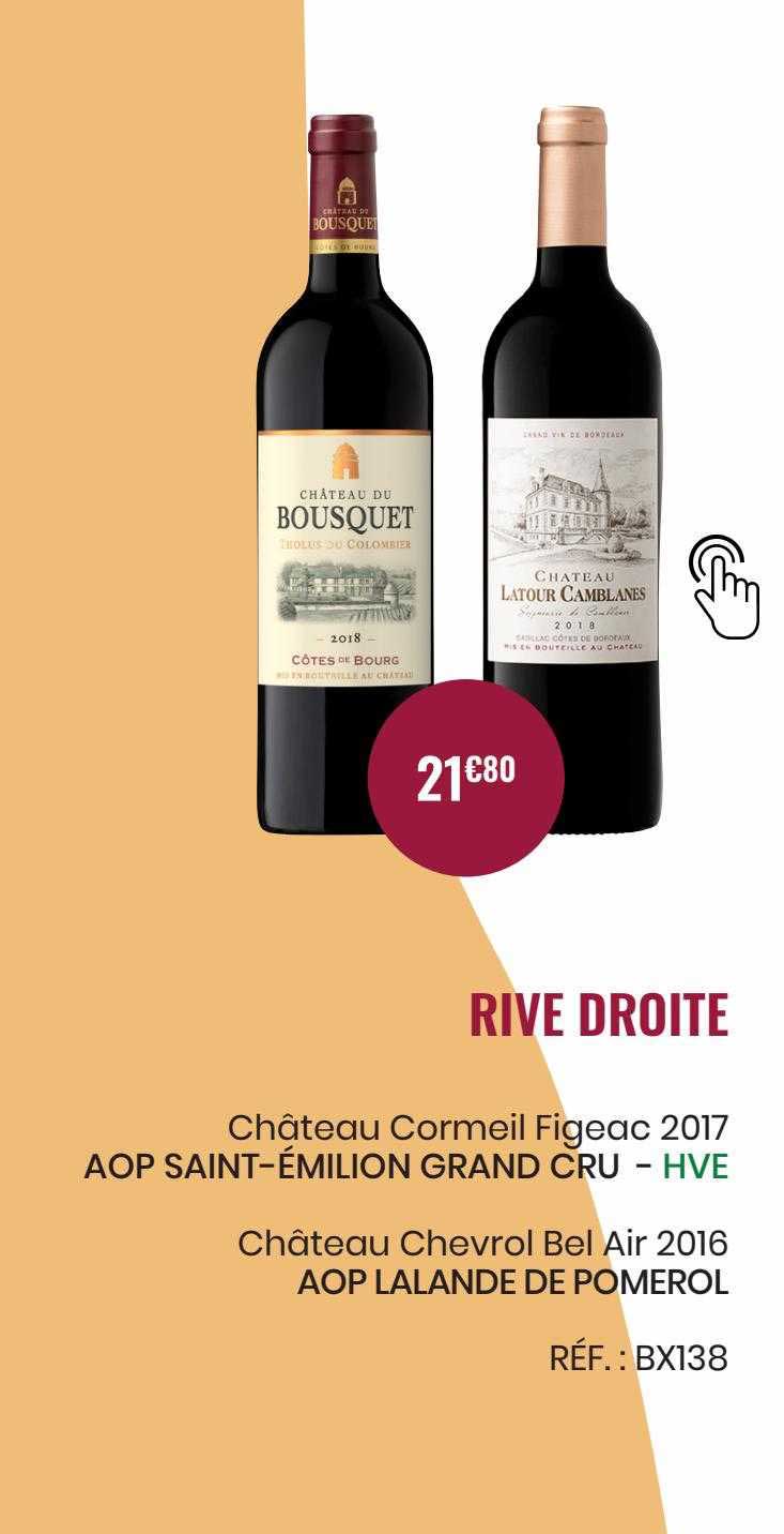 rive droite château cormeil figeac 2017 aop saint-émilion grand cru, château chevrol bel air 2016 aop lalande de pomerol