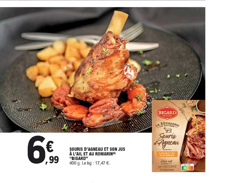 souris d'agneau et son jus à l'ail et au romarin "bigard"