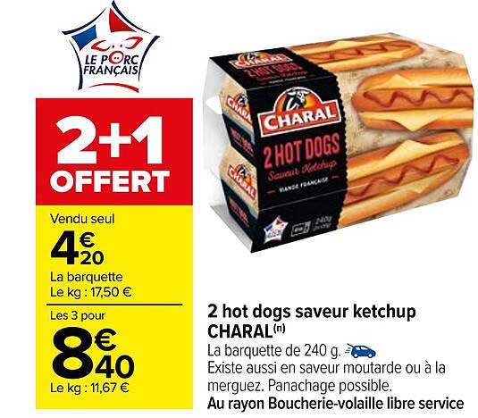 2 hot dogs saveur ketchup charal