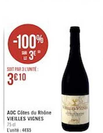aoc côtes du rhône vieilles vignes