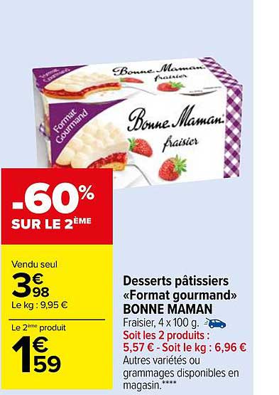 desserts pâtissiers «format gourmand» bonne maman