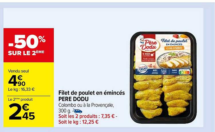 filet de poulet en émincés père dodu