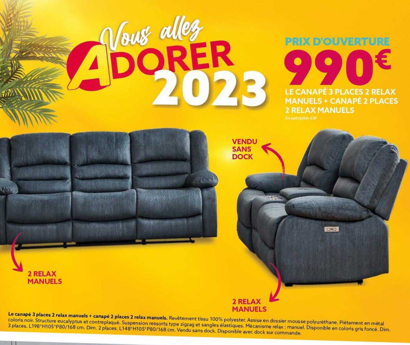 le canapé 3 places 2 relax manuels + canapé 2 places 2 relax manuels