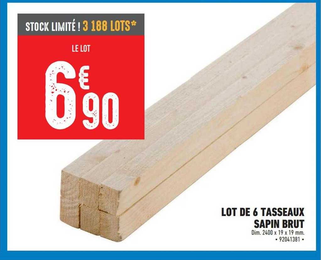 lot de 6 tasseaux sapin brut