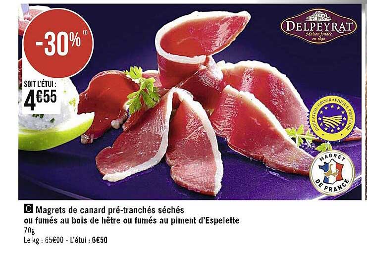 magrets de canard pré-tranchés séchées ou fumés au bois de hêtre ou fumés au piment d'espelette