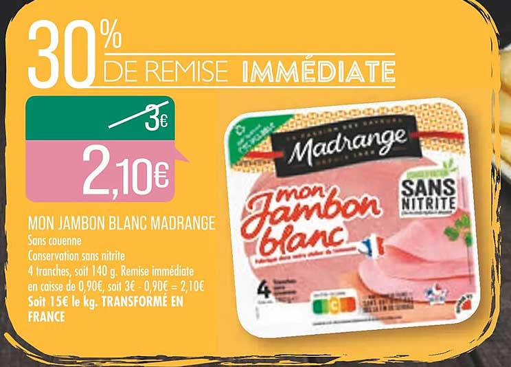 mon jambon blanc madrange