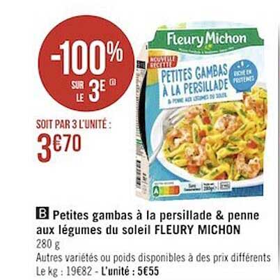 petites gambas à la persillade & penne aux légumes du soleil fleury michon