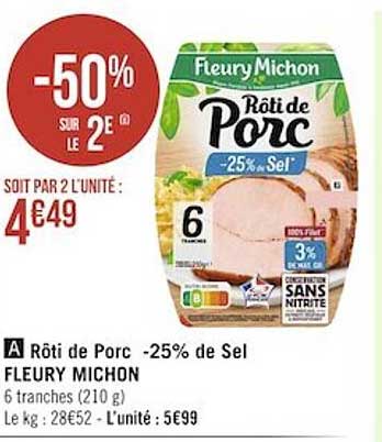 rôti de porc -25% de sel fleury michon