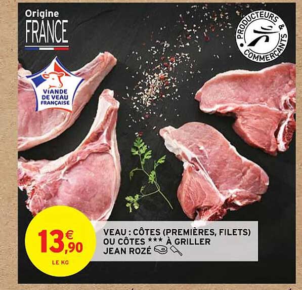 veau : côtes (premières, filets) ou côtes*** à griller jean rozé