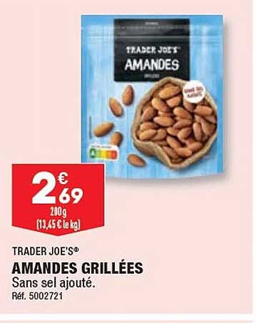 amandes grillées trader joe's