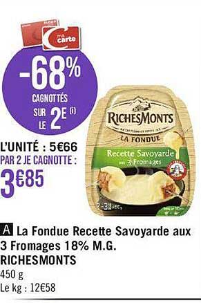 la fondue recette savoyarde aux 3 fromages 18% m.g. richesmonts
