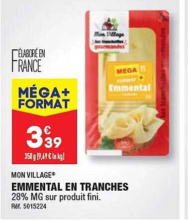 mon village emmental en tranches