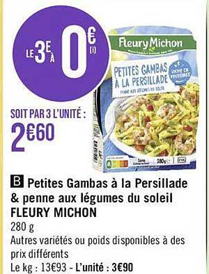 petites gambas à la persillade & penne aux légumes du soleil fleury michon