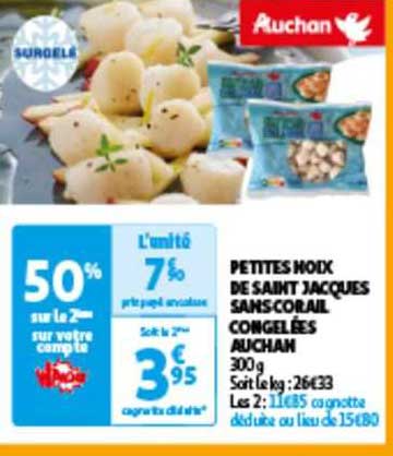 petites noix de saint jacques sans corail congelées auchan