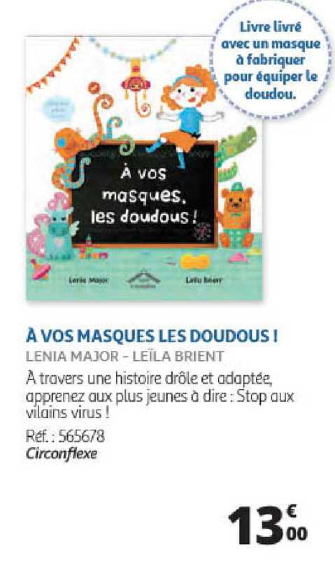 à vos masques les doudous ! lenia major - léïla brient