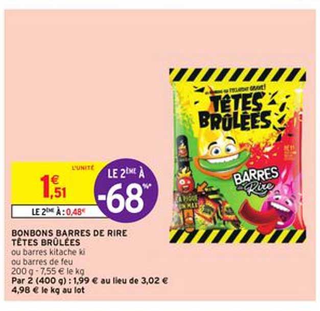 bonbons barres de rire têtes brûlées
