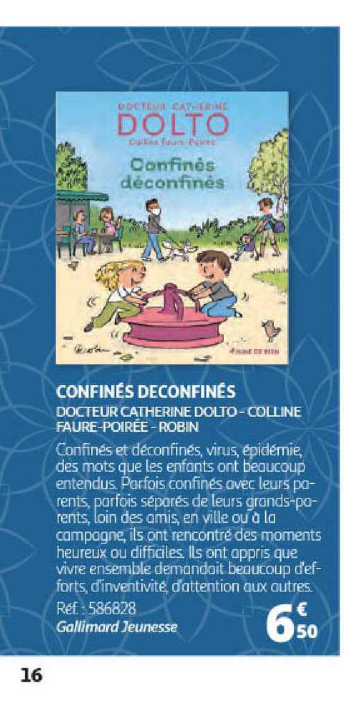 confinés déconfinés docteur catherine dolto - colline faure-poirée - robin