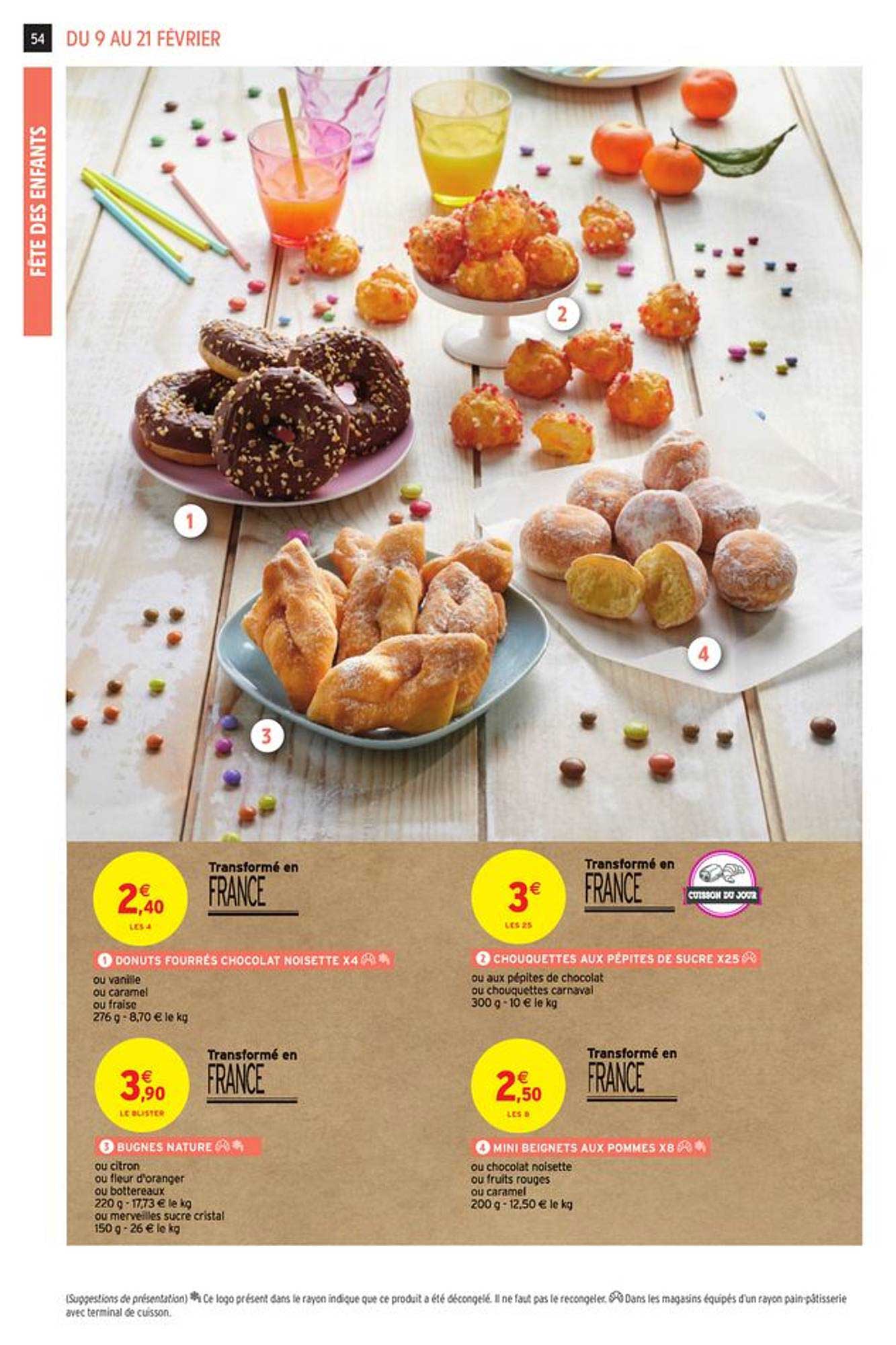 donut fourrées chocolat noisettes, chouquettes aux pépites de sucre, bugnes nature, mini beignets au pommes