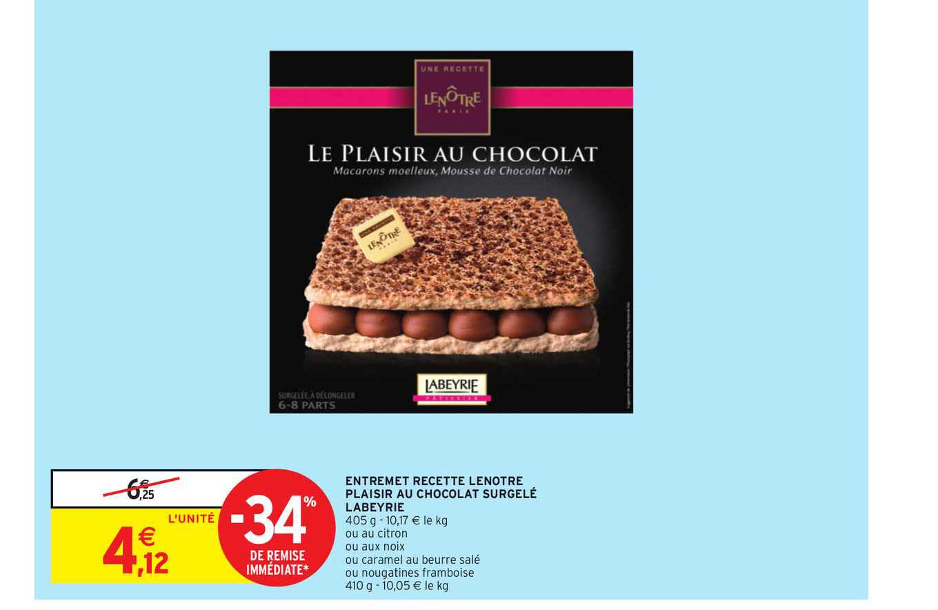 entremet recette lenotre plaisir au chocolat surgelé labeyrie