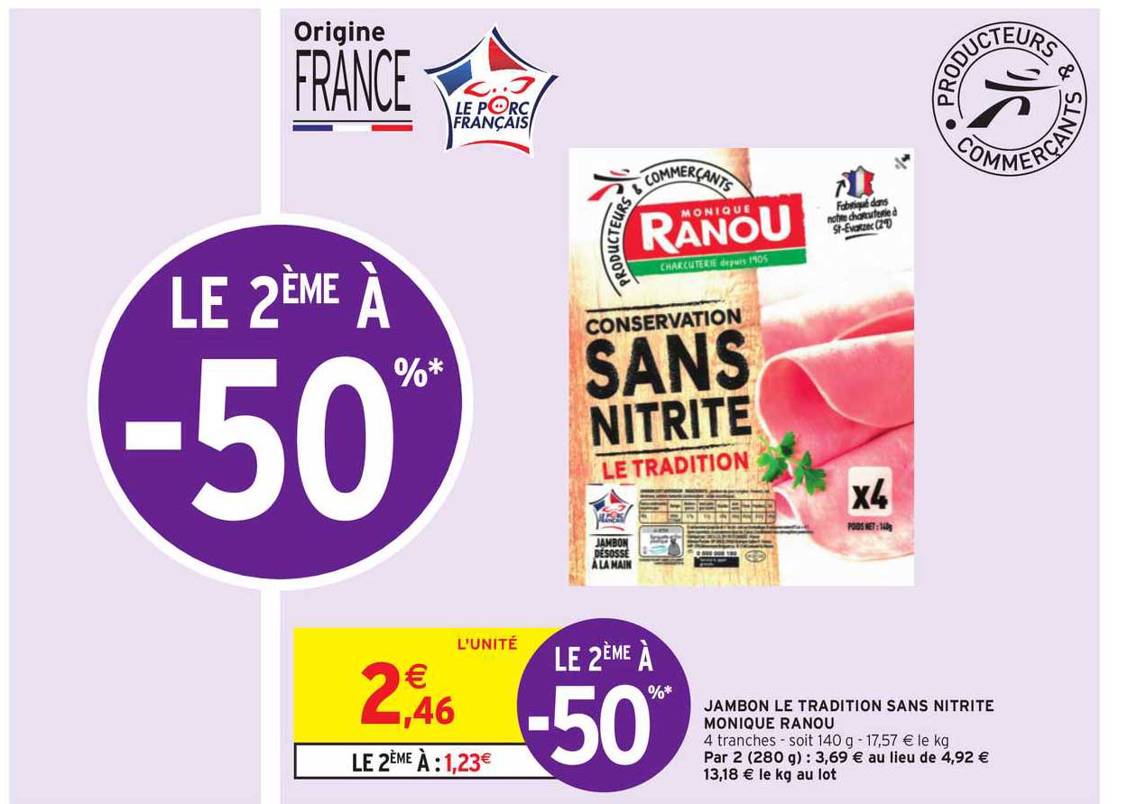 jambon le tradition sans nitrite monique ranou