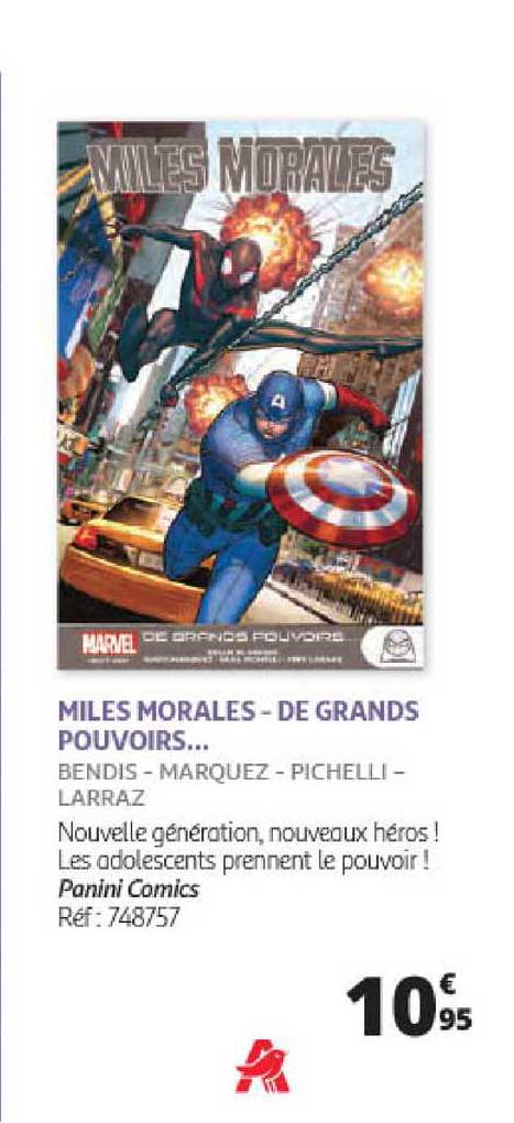miles morales - de grands pouvoirs ... bendis - marquez - pichelli - larraz