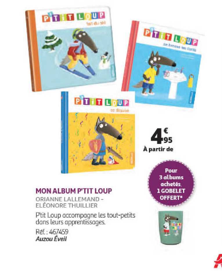 mon album p'tit loup orianne lallemand - eléonore thuillier