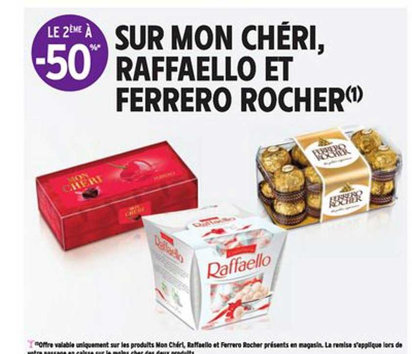 Mon Chéri, Raffaello Et Ferrero Rocher
