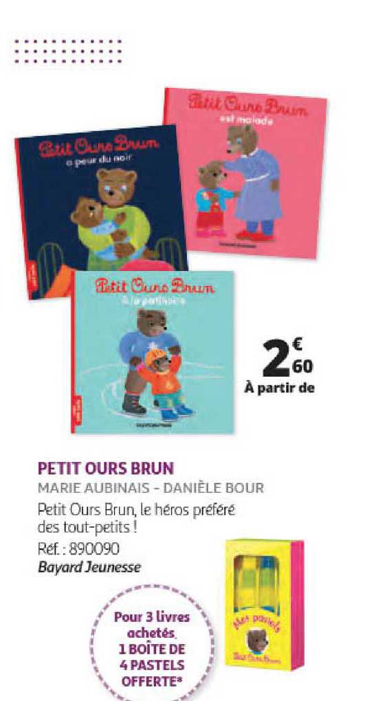 petit ours brun marie aubinais - danièle bour