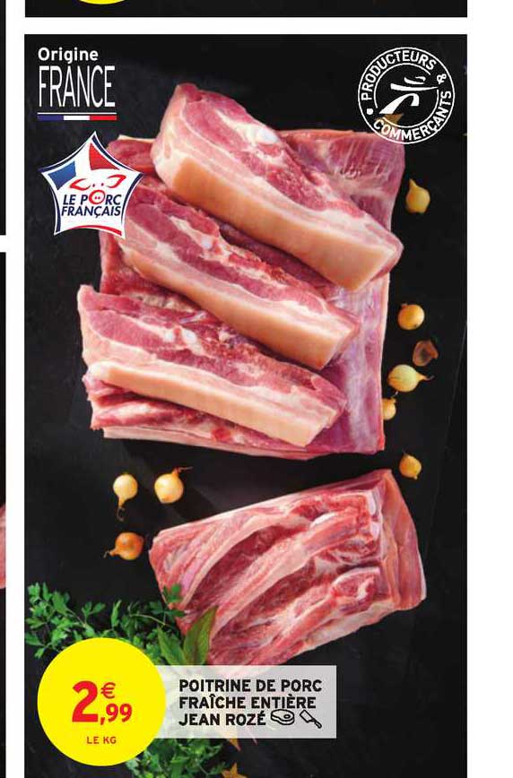 poitrine de porc fraîche entière jean rozé
