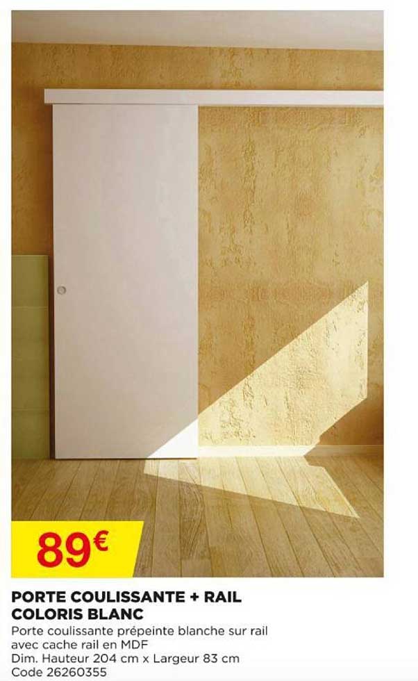 porte coulissante + rail coloris blanc