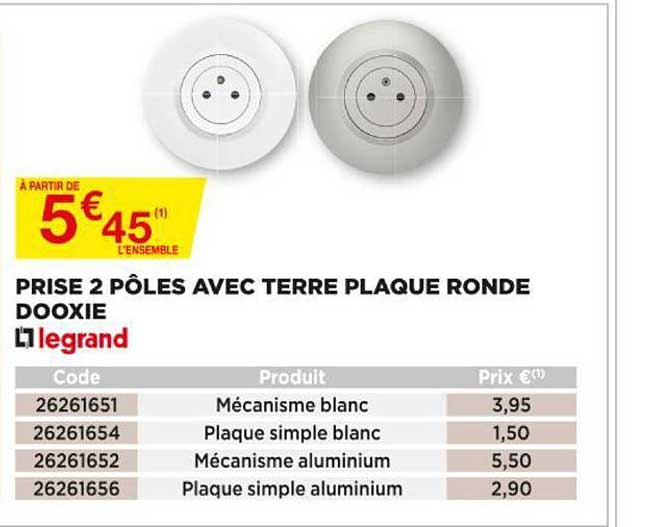 Prise 2 Pôles Avec Terre Plaque Ronde Dooxie Legrand