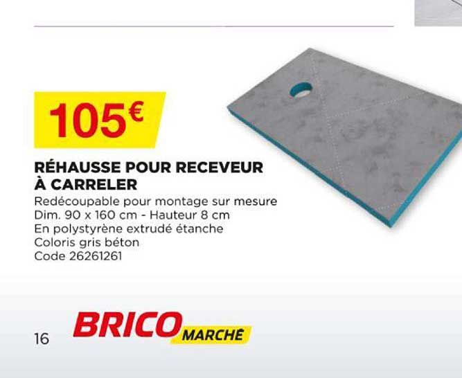 réhausse pour receveur à carreler