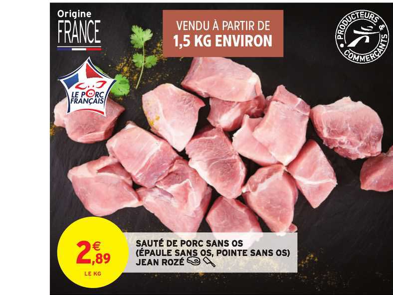 sauté de porc sans os (épaule sans os, pointe sans os) jean rozé
