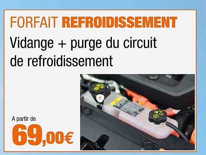 vidange + purge du circuit de refroidissement