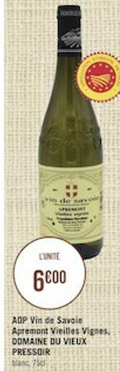 aop vin de savoie apremont vieilles vignes, domaine du vieux pressoir