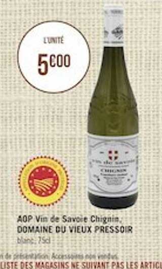 aop vin de savoie chignin, domaine du vieux pressoir