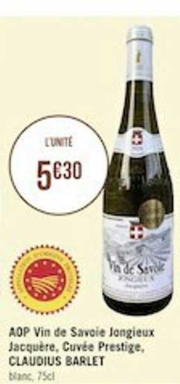 aop vin de savoie jongieux jacquère, cuvée prestige, cluadius barlet