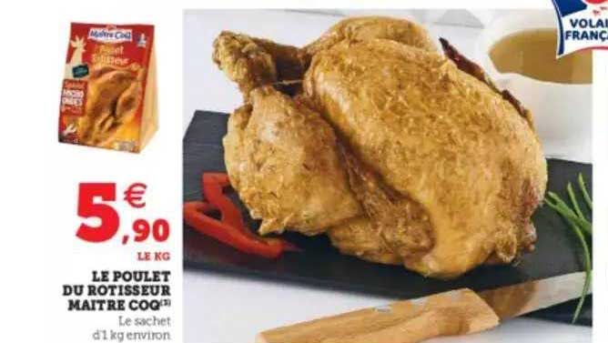 le poulet du rôtisseur maître coq