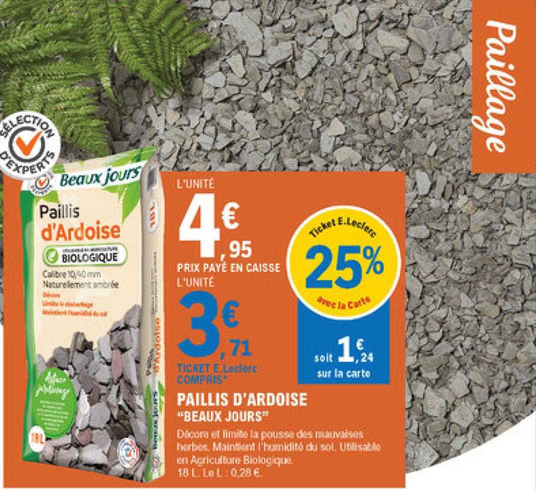 paillis d'ardoise "beaux jours"